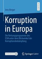 Korruption in Europa : Die Rettungsprogramme des ESM unter dem Blickwinkel der Korruptionsbekämpfung