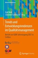 Trends und Entwicklungstendenzen im Qualitätsmanagement : Bericht zur GQW-Jahrestagung 2021 in Cottbus