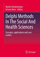 Delphi Methods in the Social and Health Sciences