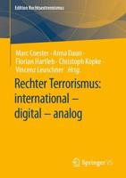 Rechter Terrorismus: International - Digital - Analog