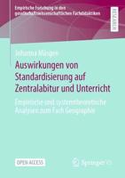 Auswirkungen Von Standardisierung Auf Zentralabitur Und Unterricht