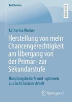 Herstellung Von Mehr Chancengerechtigkeit Am Übergang Von Der Primar- Zur Sekundarstufe