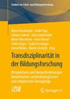 Transdisziplinarität in Der Bildungsforschung