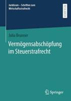 Vermögensabschöpfung Im Steuerstrafrecht