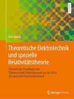 Theoretische Elektrotechnik Und Spezielle Relativitätstheorie