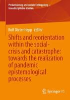 Shifts and Reorientation Within the Social-Crisis and Catastrophe