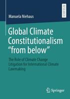 Global Climate Constitutionalism "From Below"