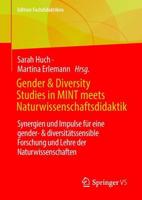 Gender & Diversity Studies in MINT Meets Naturwissenschaftsdidaktik