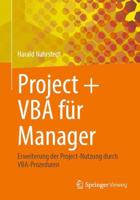 Project + VBA Für Manager