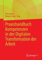 Praxishandbuch Kompetenzen in Der Digitalen Transformation