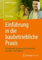 Einführung in Die Baubetriebliche Praxis