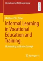 Informal Learning in Vocational Education and Training