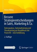Bessere Strategieentscheidungen in Sales, Marketing & Co