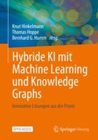 Hybride KI Mit Machine Learning Und Knowledge Graphs