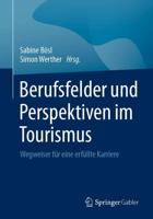 Berufsfelder Und Perspektiven Im Tourismus