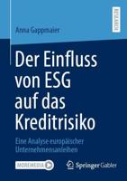 Der Einfluss Von ESG Auf Das Kreditrisiko