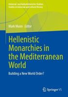 Hellenistic Monarchies in the Mediterranean World