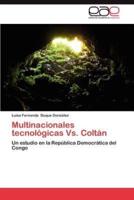 Multinacionales Tecnologicas vs. Coltan