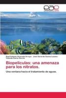 Biopelículas: una amenaza para los nitratos.