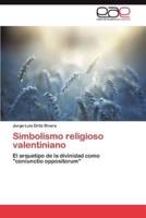 Simbolismo Religioso Valentiniano
