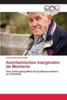 Asentamientos marginales de Montería