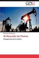 Al Rescate de Pemex
