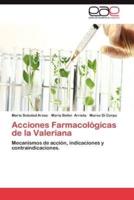 Acciones Farmacologicas de La Valeriana