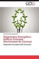 Diagnostico Energetico. Edificio Principal Electricidad de Caracas