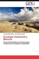 Ecologia Industrial y Mineria