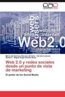 Web 2.0 y Redes Sociales Desde Un Punto de Vista de Marketing