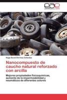 Nanocompuesto de Caucho Natural Reforzado Con Arcilla