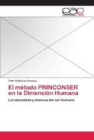 El método PRINCONSER en la Dimensión Humana