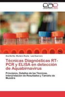 Tecnicas Diagnosticas Rt-PCR y Elisa En Deteccion de Aquabirnavirus