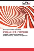 Chagas En Iberoamerica