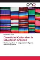 Diversidad Cultural en la Educación Artística