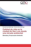 Calidad de vida en la ciudad de San Luis desde una mirada ambiental