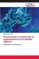 Prevención y control de la legionelosis en el ámbito laboral