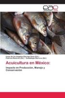 Acuicultura en México: