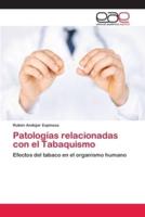 Patologías relacionadas con el Tabaquismo