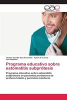 Programa educativo sobre estomatitis subprótesis