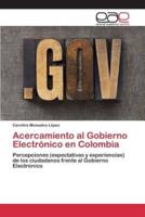 Acercamiento al Gobierno Electrónico en Colombia