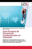 Guía Europea de Prevención Cardiovascular en Colombia