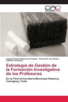 Estrategia de Gestión de la Formación Investigativa de los Profesores