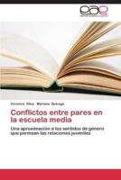 Conflictos entre pares en la escuela media