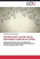 Contrucción social de la identidad cultural en Chile