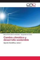 Cambio climático y desarrollo sostenible