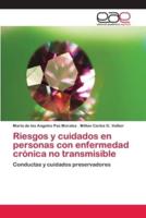 Riesgos y cuidados en personas con enfermedad crónica no transmisible