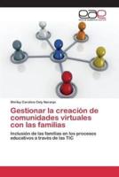 Gestionar la creación de comunidades virtuales con las familias