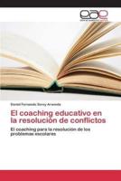 El coaching educativo en la resolución de conflictos