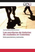 Las escrituras de historias de ciudades en Colombia